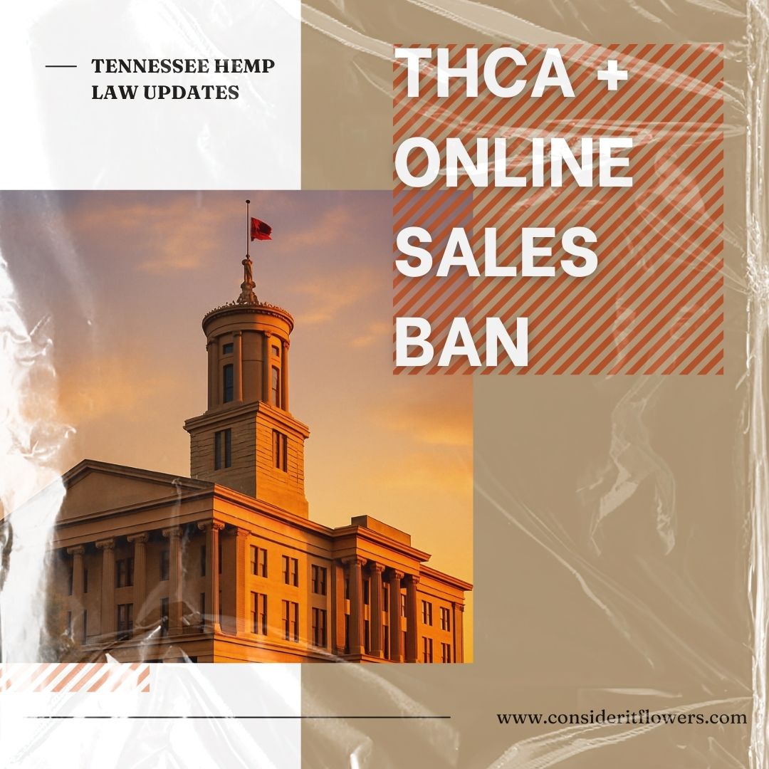 THCA Flower Ban & Online Delivery Shut Down in Tennessee: What You Nee THCA Flower Ban & Online Delivery Shut Down in Tennessee: What You Nee