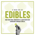 Beyond the High: How Functional Ingredients Are Changing the Way We Enjoy Edibles