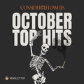 Consider It Flowers Monthly Newsletter: October's Top Hits